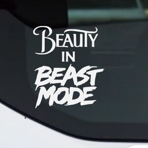 Beauty in beast mode decal
